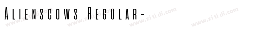 Alienscows Regular字体转换